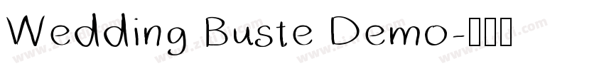 Wedding Buste Demo字体转换 Wedding Buste Demo字体转换